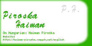 piroska haiman business card